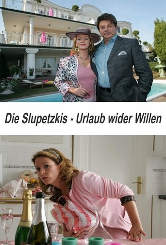 Die Slupetzkis - Urlaub wider Willen Poster of Die Slupetzkis - Urlaub wider Willen