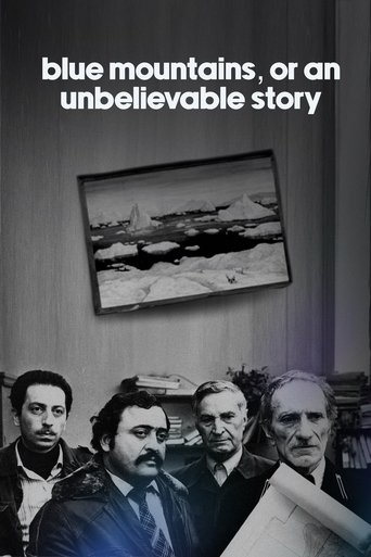 Blue Mountains, or Unbelievable Story Poster of Blue Mountains, or Unbelievable Story