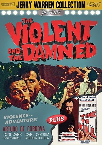 The Violent and the Damned Poster of The Violent and the Damned
