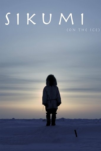 Sikumi (On the Ice) Poster of Sikumi (On the Ice)