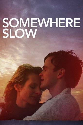 Somewhere Slow Poster of Somewhere Slow