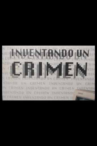 Inventando un crimen Poster of Inventando un crimen