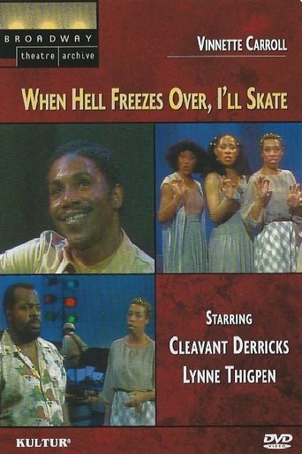 When Hell Freezes Over, I'll Skate Poster of When Hell Freezes Over, I'll Skate