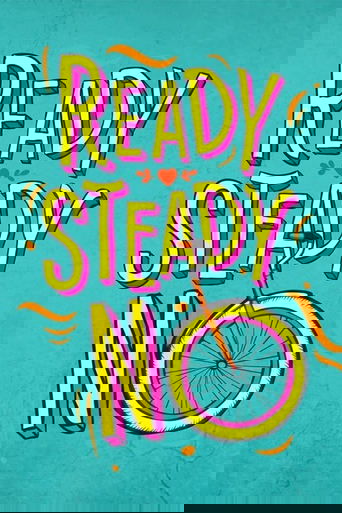 Ready Steady No Poster of Ready Steady No
