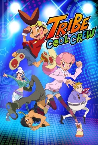 Tribe Cool Crew Poster of Tribe Cool Crew