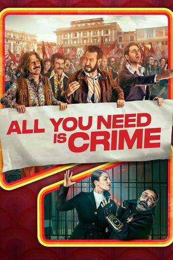 All you need is crime Poster of All you need is crime