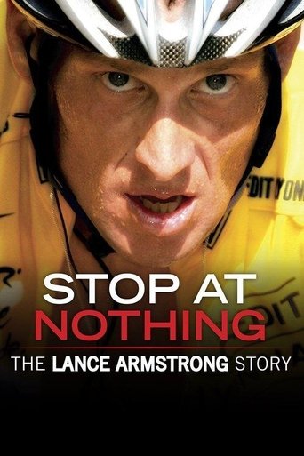 Stop at Nothing: The Lance Armstrong Story Poster of Stop at Nothing: The Lance Armstrong Story