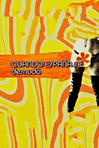 Cuando España se desnudó Poster of Cuando España se desnudó