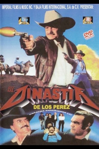 La Dinastía de Los Pérez Poster of La Dinastía de Los Pérez
