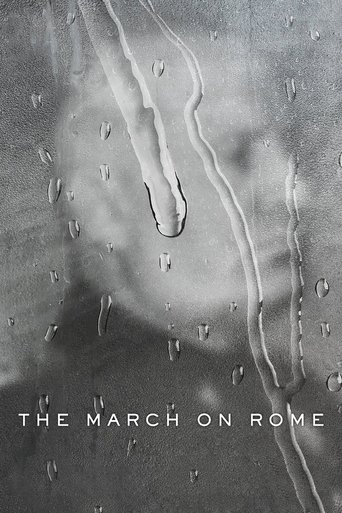 The March on Rome Poster of The March on Rome
