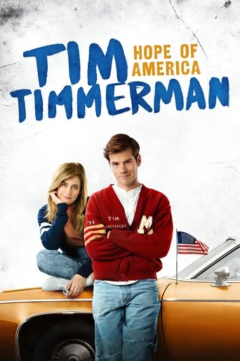 Tim Timmerman: Hope of America Poster of Tim Timmerman: Hope of America