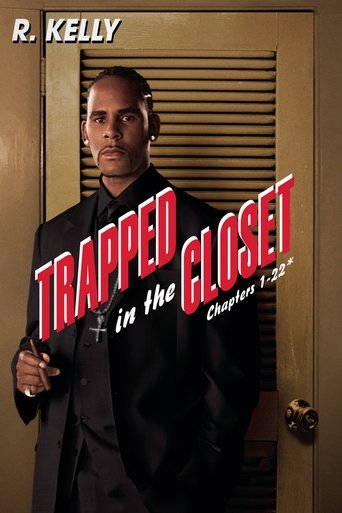 Trapped in the Closet: Chapters 1-22 Poster of Trapped in the Closet: Chapters 1-22