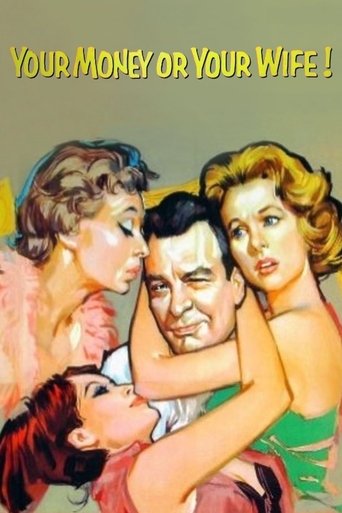 Your Money or Your Wife Poster of Your Money or Your Wife