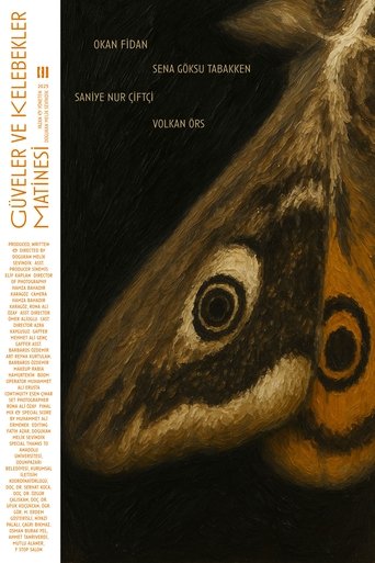 Güveler ve Kelebekler Matinesi Poster of Güveler ve Kelebekler Matinesi