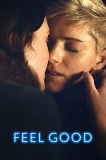 Feel Good Poster of Feel Good
