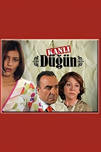 Kanlı Düğün Poster of Kanlı Düğün