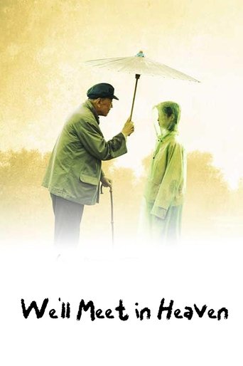 We'll Meet in Heaven Poster of We'll Meet in Heaven