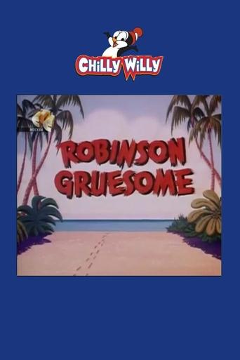 Robinson Gruesome Poster of Robinson Gruesome