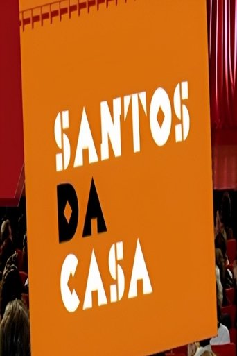 Santos da Casa Poster of Santos da Casa