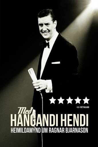 Pendulous Chances; the life and work of singer performer Ragnar Bjarnason Poster of Pendulous Chances; the life and work of singer performer Ragnar Bjarnason