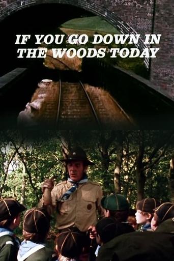 If You Go Down in the Woods Today Poster of If You Go Down in the Woods Today