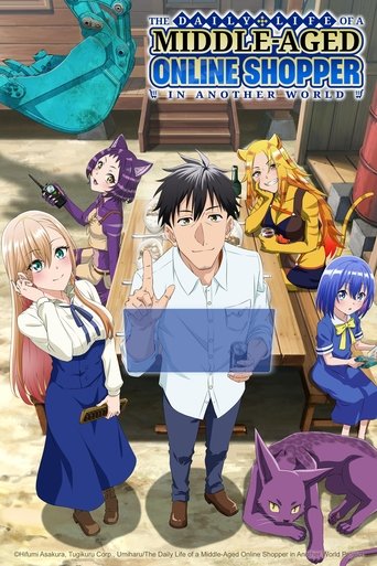 The Daily Life of a Middle-Aged Online Shopper in Another World Poster of The Daily Life of a Middle-Aged Online Shopper in Another World