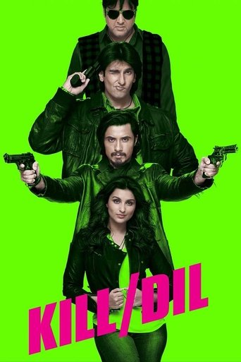 Kill Dil Poster of Kill Dil