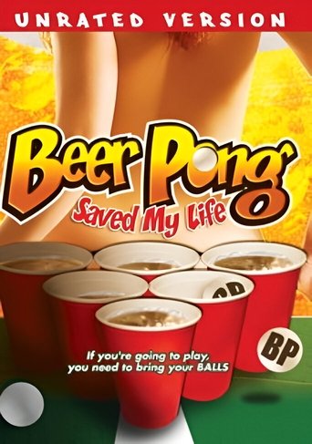 Beer Pong Saved My Life Poster of Beer Pong Saved My Life