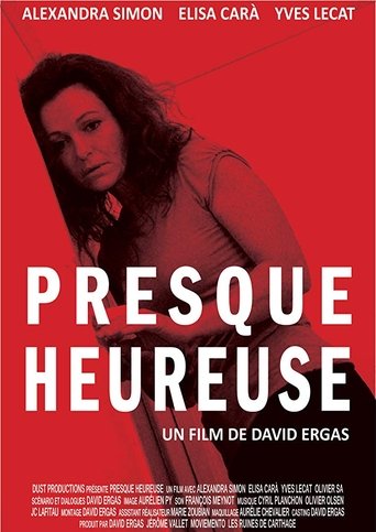 Presque heureuse Poster of Presque heureuse