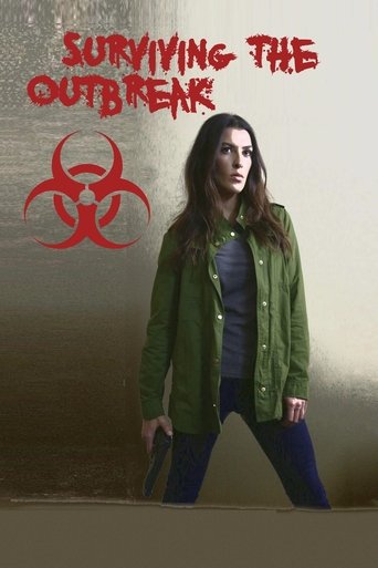 Surviving the Outbreak Poster of Surviving the Outbreak