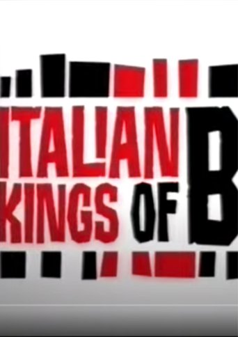 Italian Kings Of B Poster of Italian Kings Of B