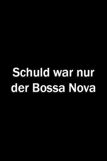 Schuld war nur der Bossa Nova Poster of Schuld war nur der Bossa Nova