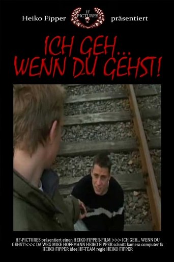 I'll Go... If You Go! Poster of I'll Go... If You Go!