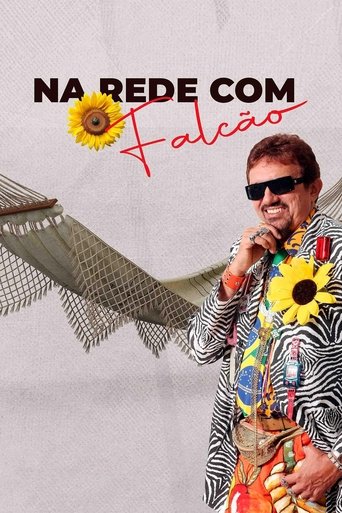Na Rede Com Falcão Poster of Na Rede Com Falcão