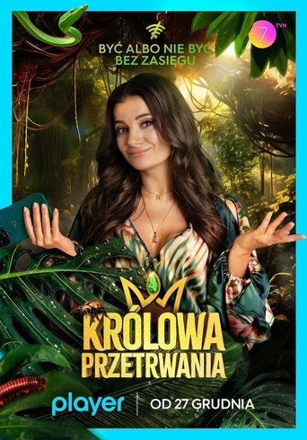 Królowa przetrwania Poster of Królowa przetrwania