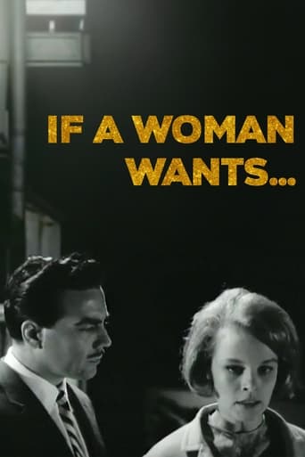 If a Woman Wants... Poster of If a Woman Wants...