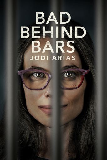 Bad Behind Bars: Jodi Arias Poster of Bad Behind Bars: Jodi Arias