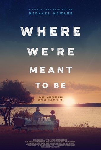 Where We're Meant to Be Poster of Where We're Meant to Be