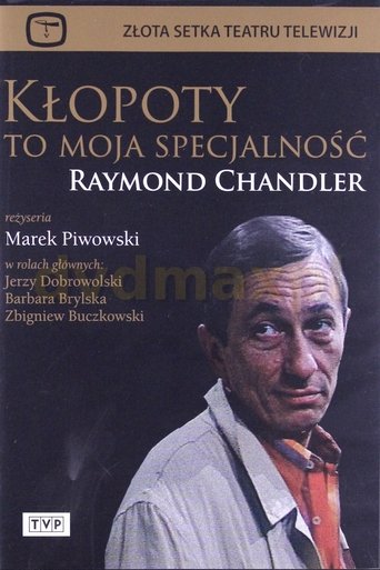Kłopoty to moja specjalność Poster of Kłopoty to moja specjalność