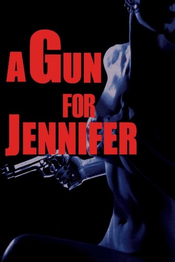 A Gun for Jennifer Poster of A Gun for Jennifer