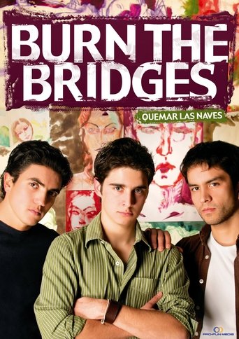 Burn the Bridges Poster of Burn the Bridges