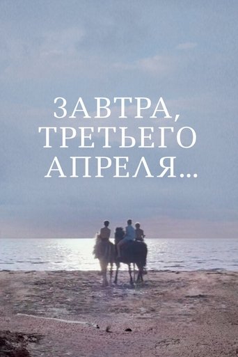 Tomorrow, on April 3rd... Poster of Tomorrow, on April 3rd...