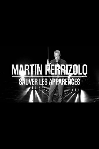 Martin Perizzolo: Sauver les apparences Poster of Martin Perizzolo: Sauver les apparences