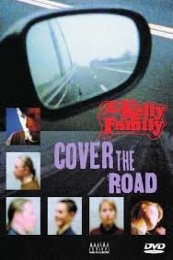 The Kelly Family: Cover the Road Poster of The Kelly Family: Cover the Road