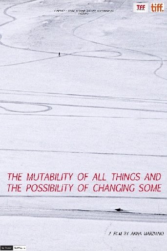The Mutability of All Things and the Possibility of Changing Some Poster of The Mutability of All Things and the Possibility of Changing Some