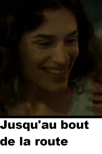 Jusqu'au bout de la route Poster of Jusqu'au bout de la route