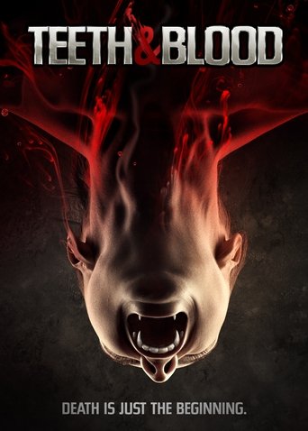 Teeth and Blood Poster of Teeth and Blood