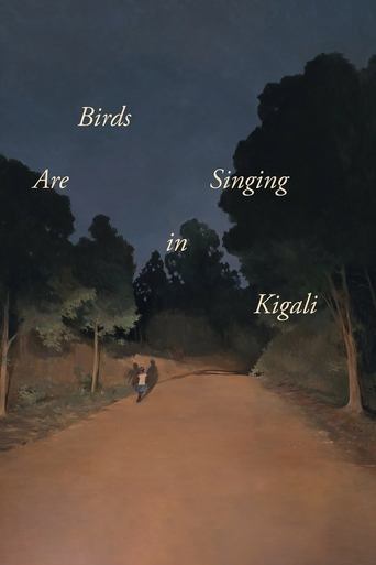 Birds Are Singing in Kigali Poster of Birds Are Singing in Kigali
