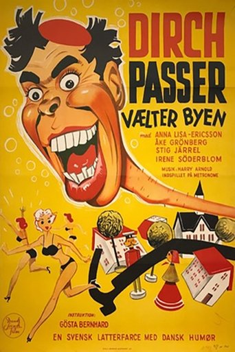 Dirch Passer vælter byen Poster of Dirch Passer vælter byen