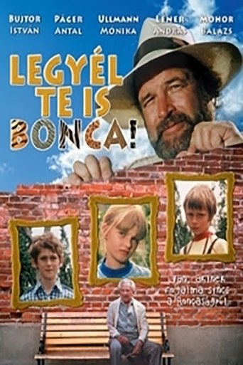 Legyél te is Bonca! Poster of Legyél te is Bonca!